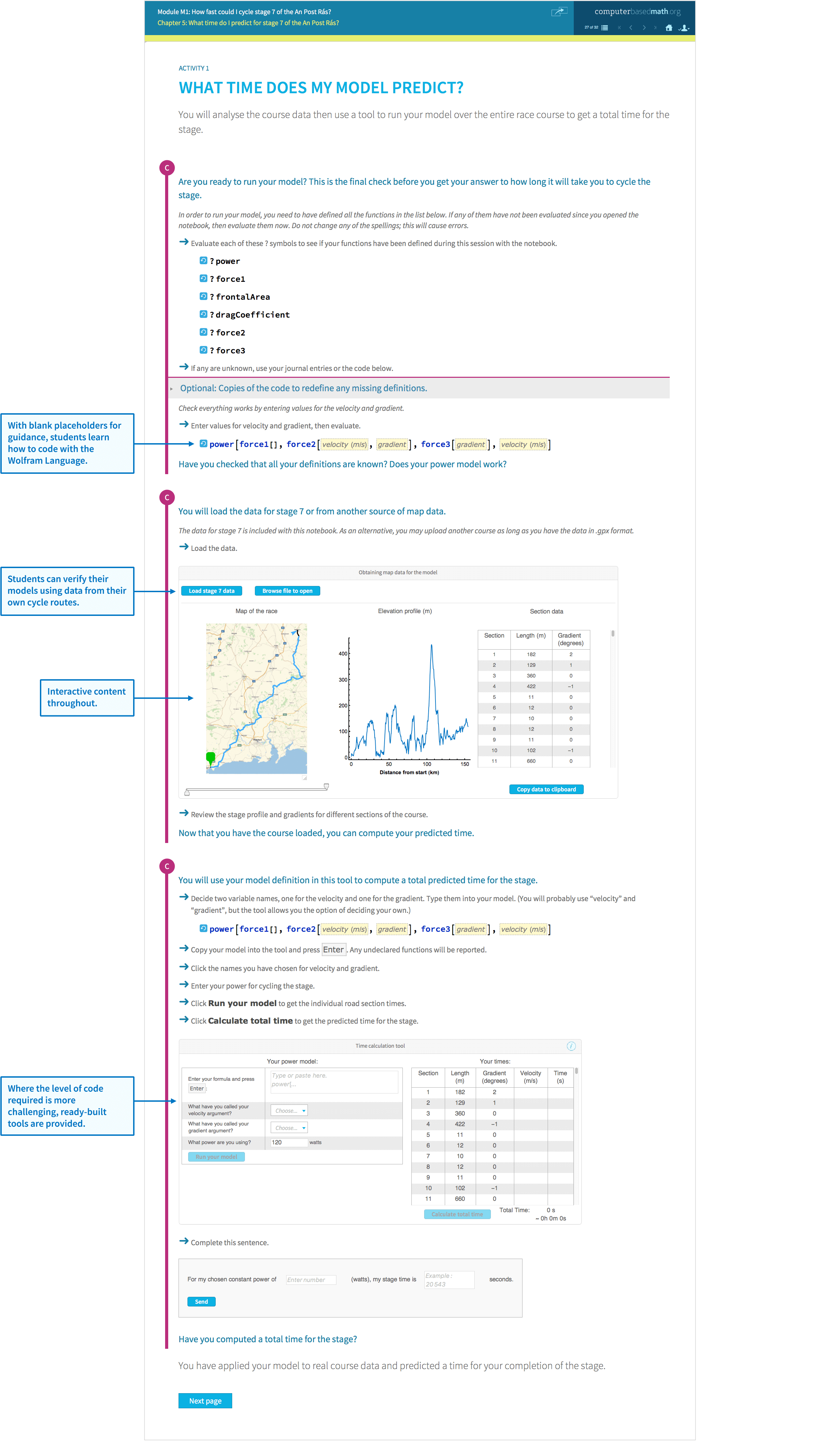 Sample module activity on predicting times in a cycling race. Student view shows how to compute the answer, including coding with the Wolfram Language. Students can verify their models and use interactive content.